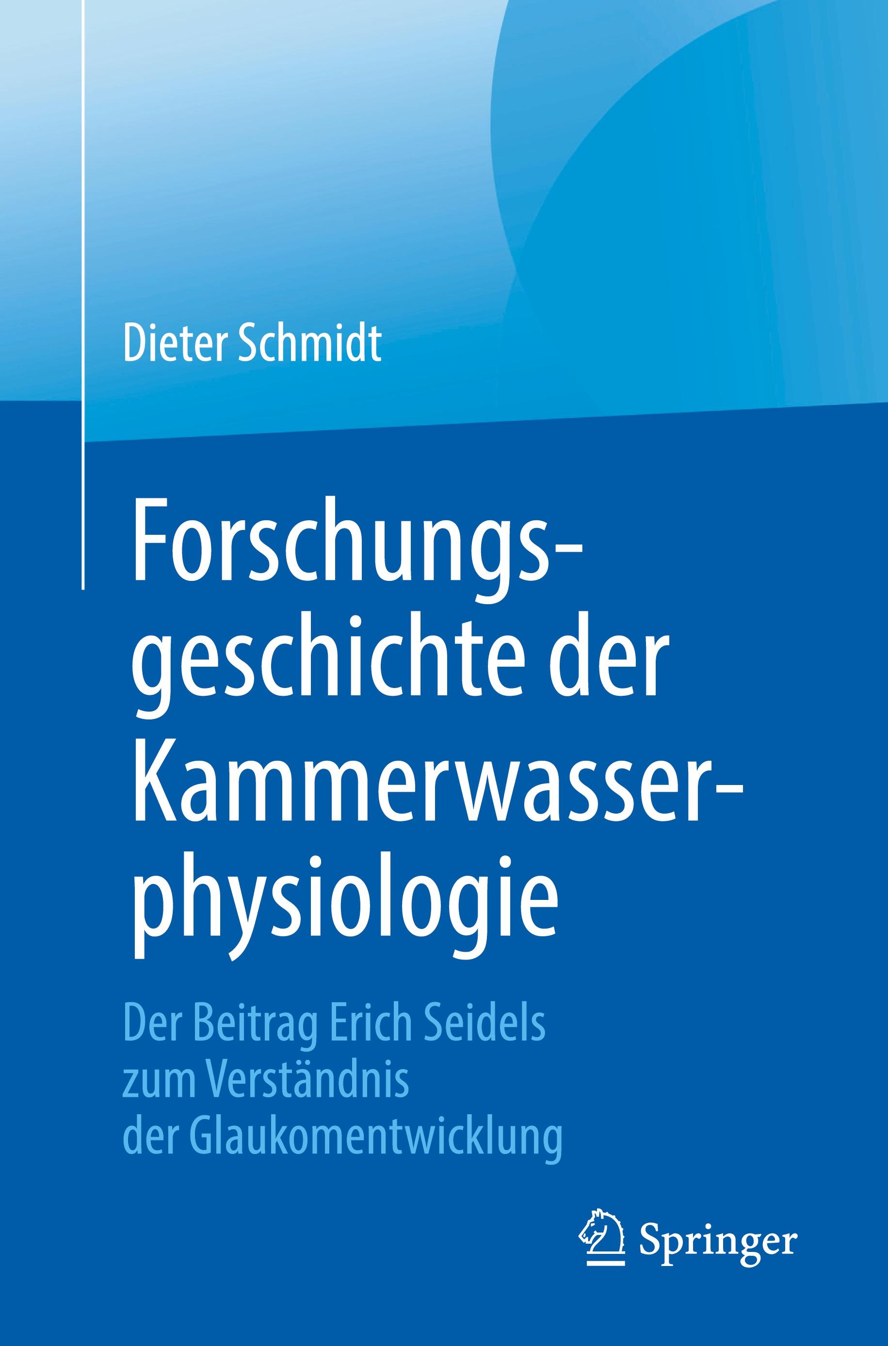 Forschungsgeschichte der Kammerwasserphysiologie