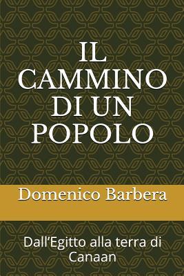 Il Cammino Di Un Popolo: Dall