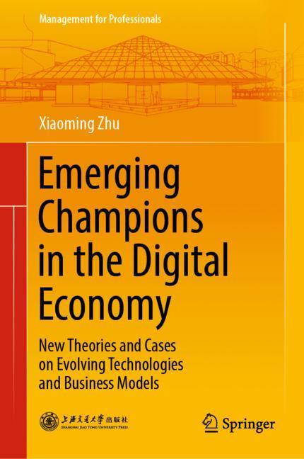 Emerging Champions in the Digital Economy