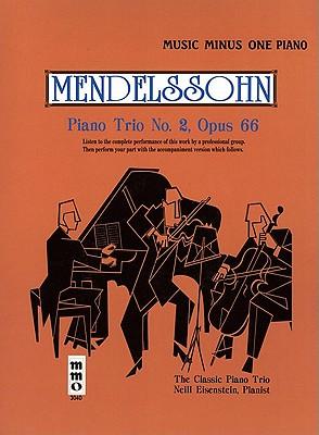 Mendelssohn - Piano Trio No. 2 in C Minor, Op. 66