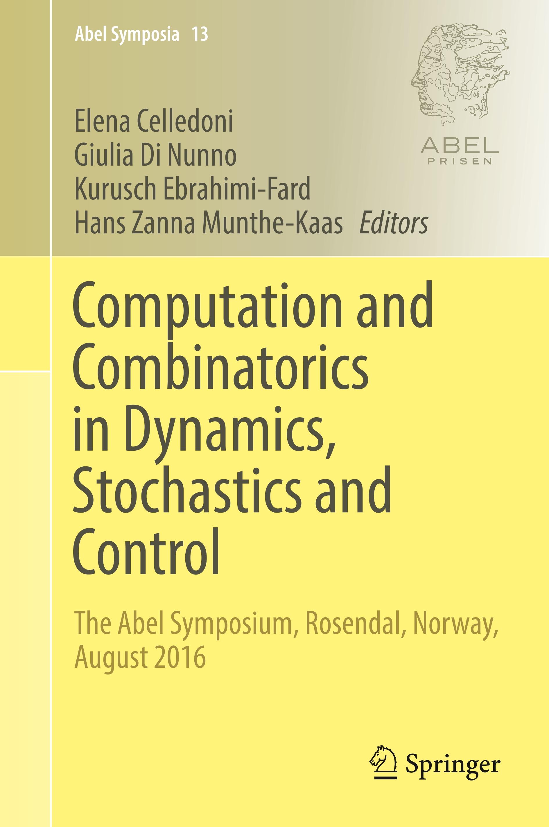 Computation and Combinatorics in Dynamics, Stochastics and Control