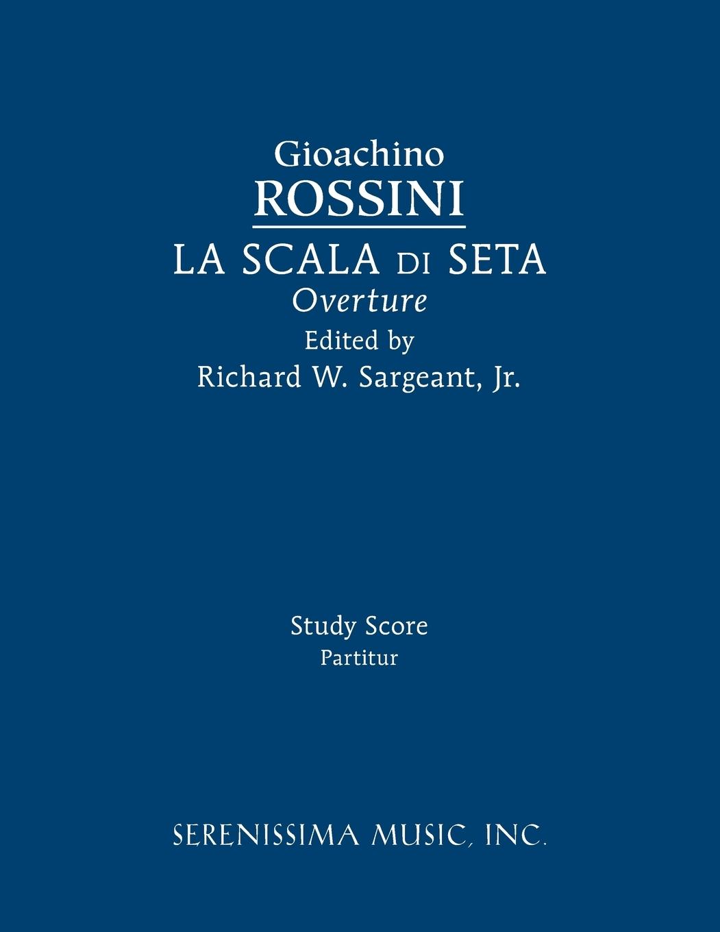 La Scala di Seta Overture