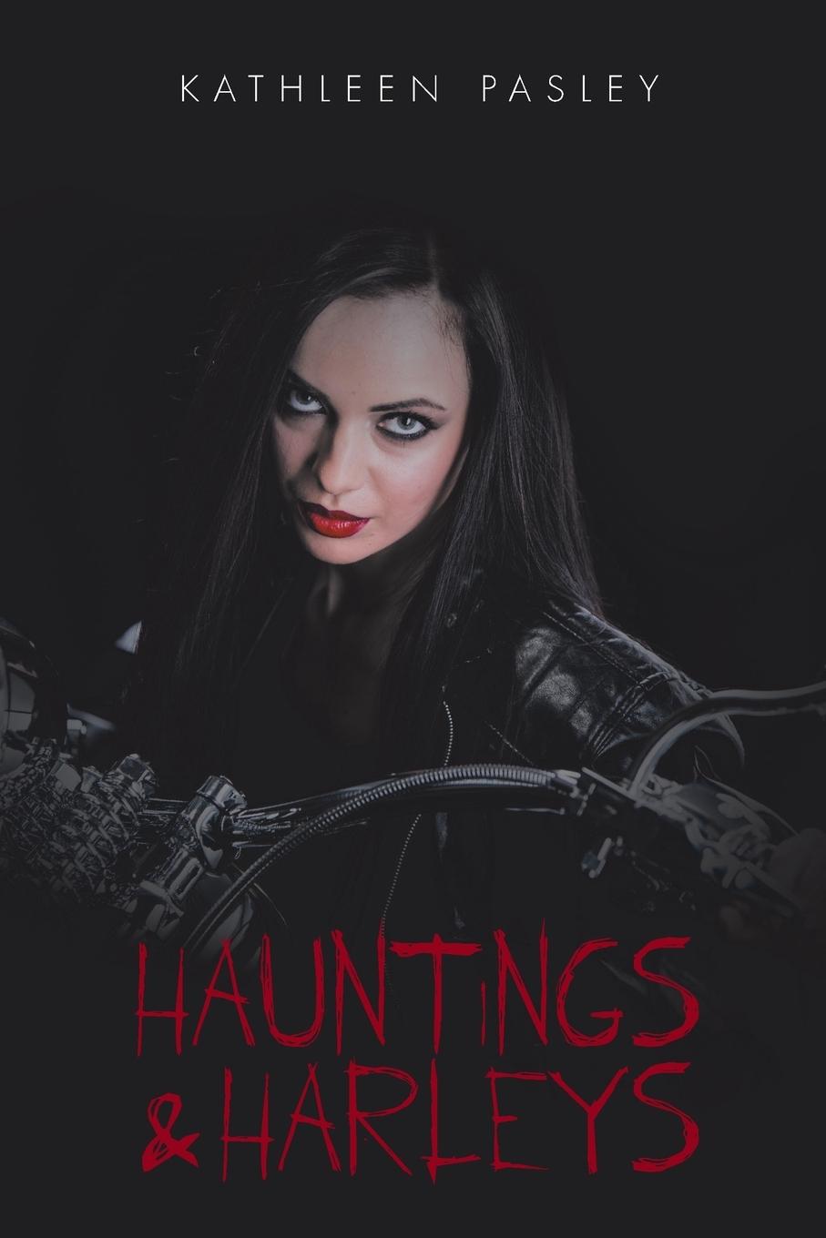 Hauntings & Harleys