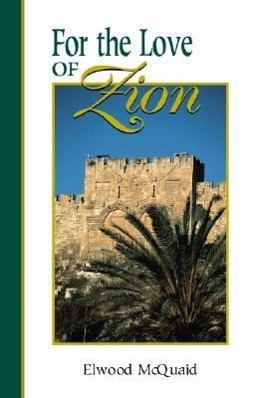 For the Love of Zion