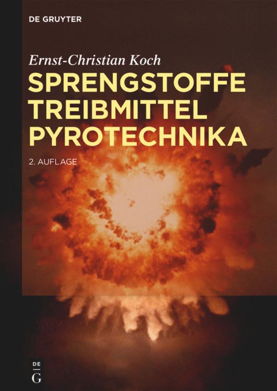 Sprengstoffe, Treibmittel, Pyrotechnika