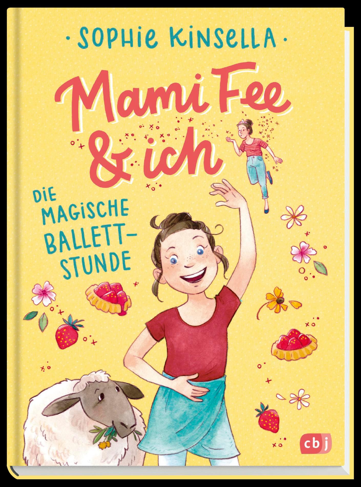 Mami Fee & ich - Die magische Ballettstunde