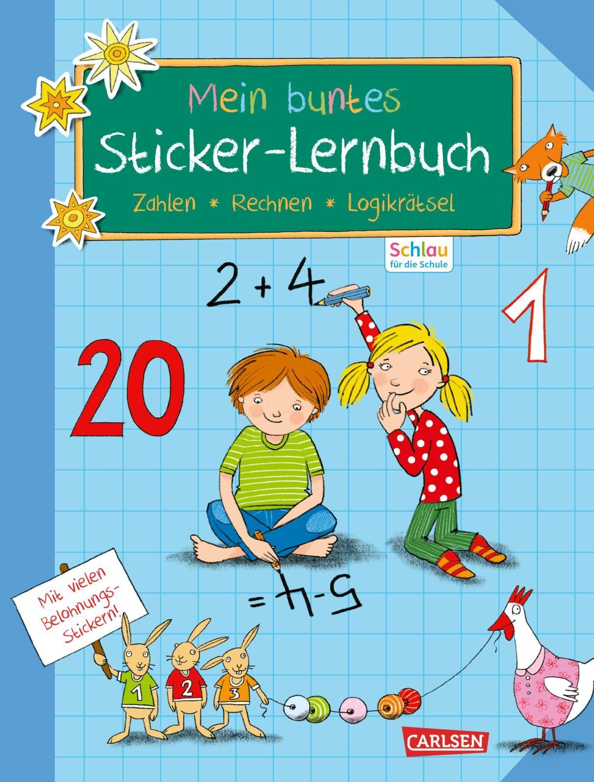 Schlau für die Schule: Mein buntes Sticker-Lernbuch: Zahlen, Rechnen, Logikrätsel