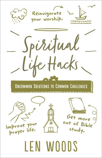 Spiritual Life Hacks