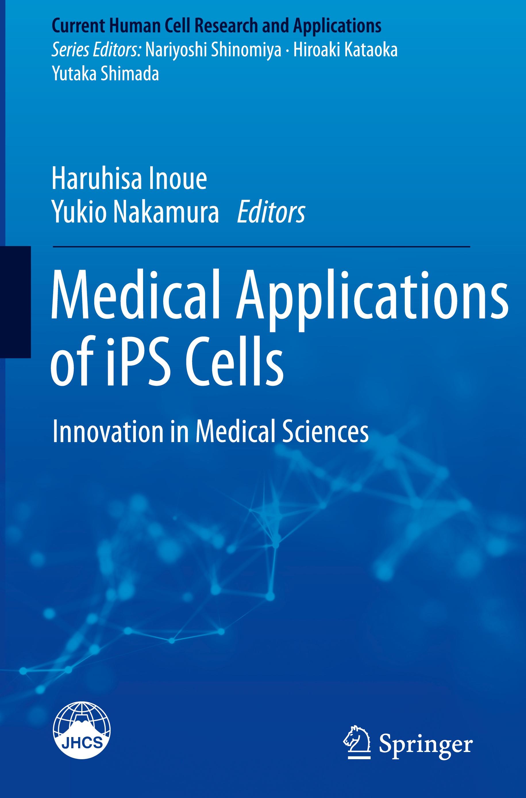 Medical Applications of iPS Cells