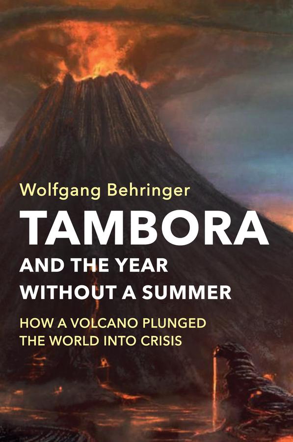 Tambora and the Year Without a Summer