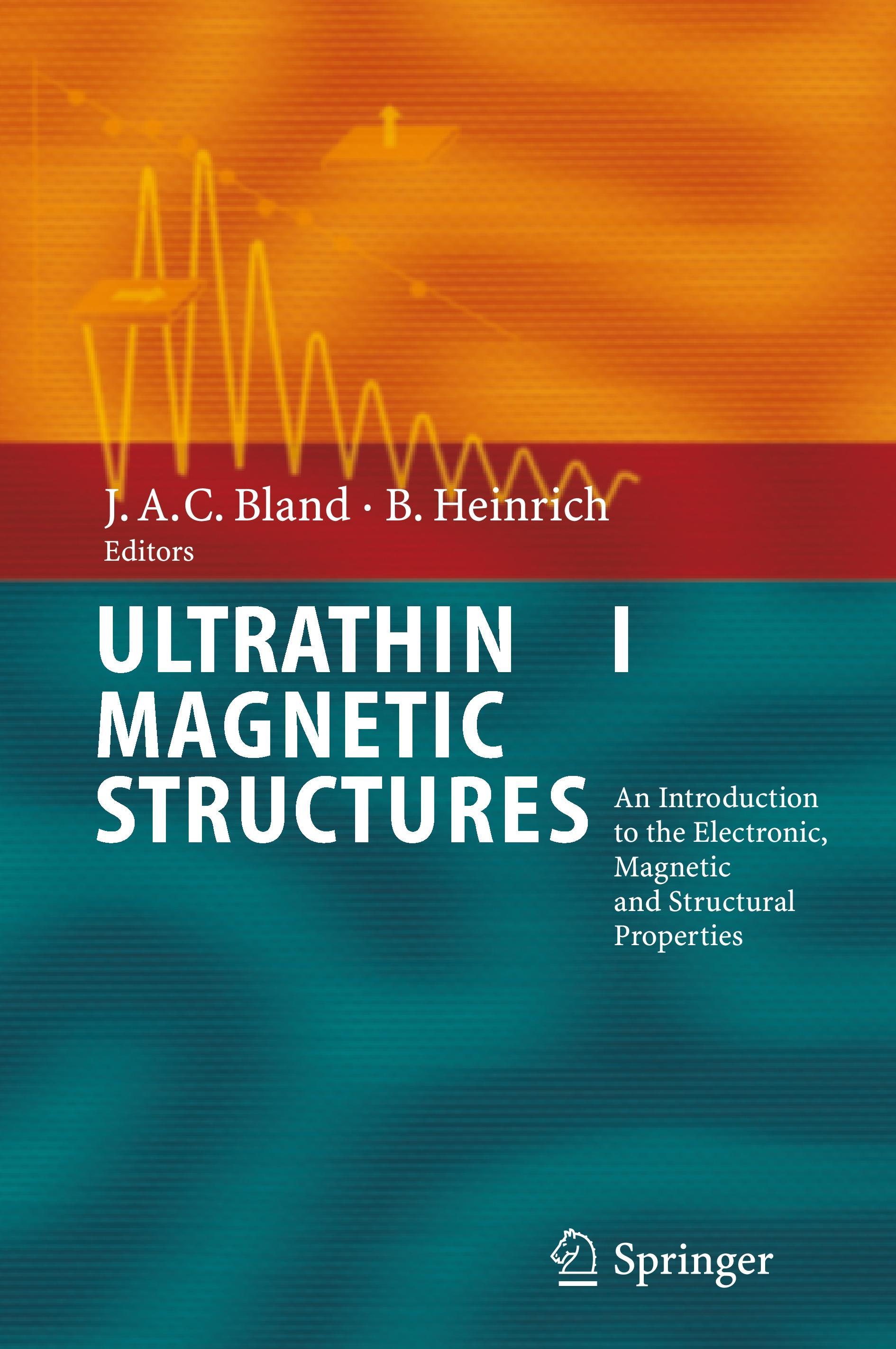 Ultrathin Magnetic Structures I