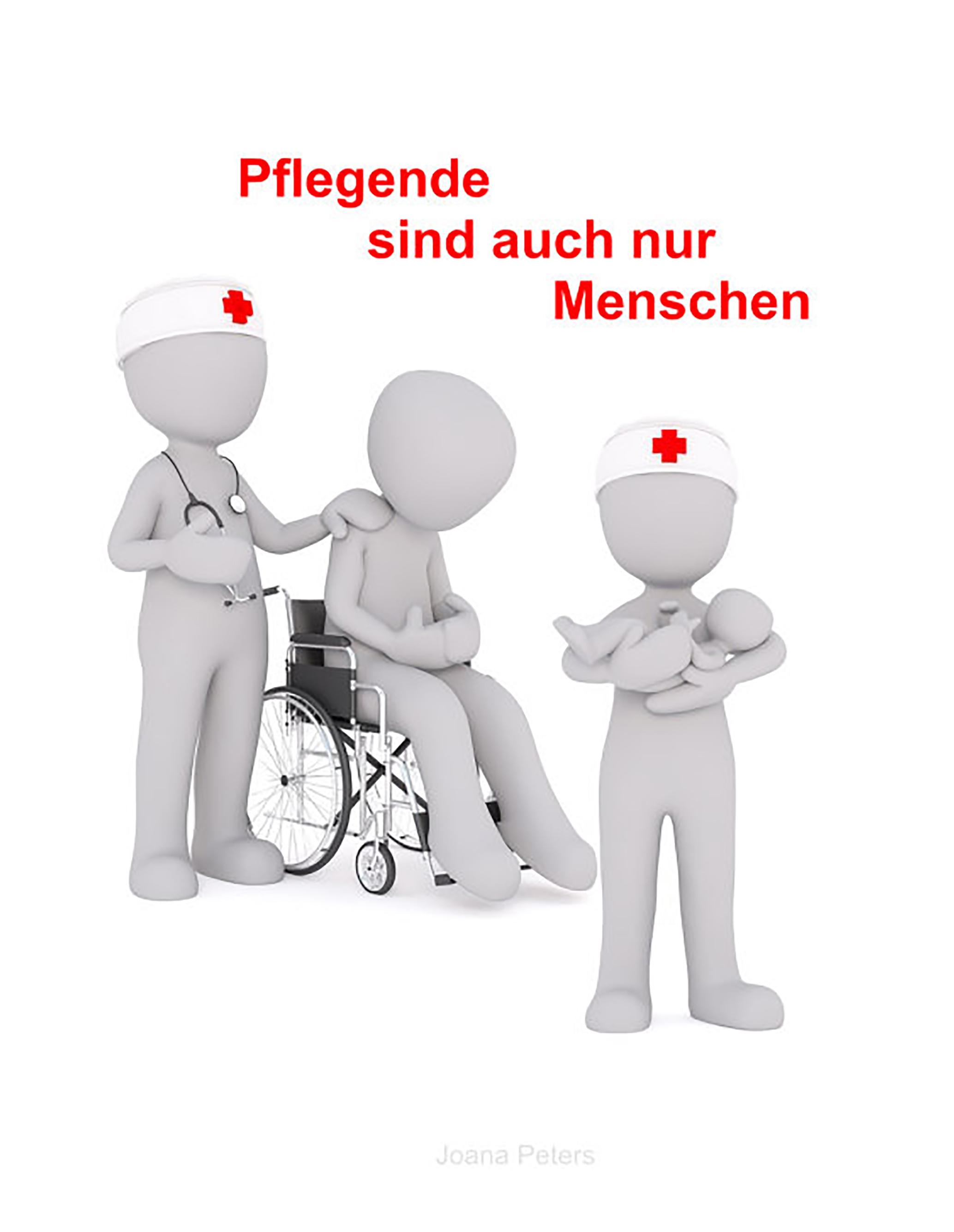 Pflegende sind auch nur Menschen