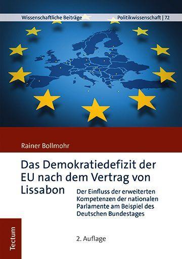 Das Demokratiedefizit der EU nach dem Vertrag von Lissabon