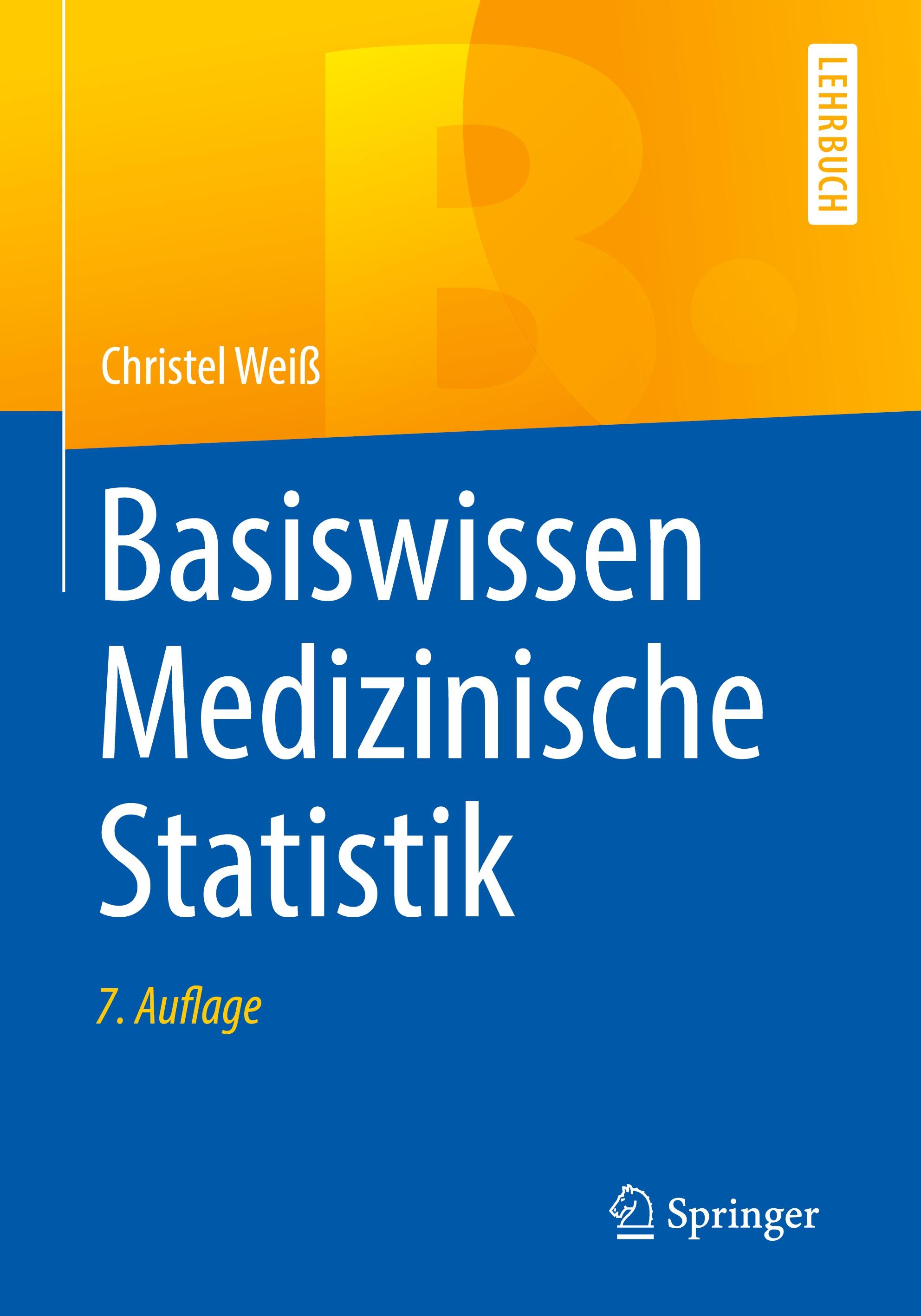 Basiswissen Medizinische Statistik