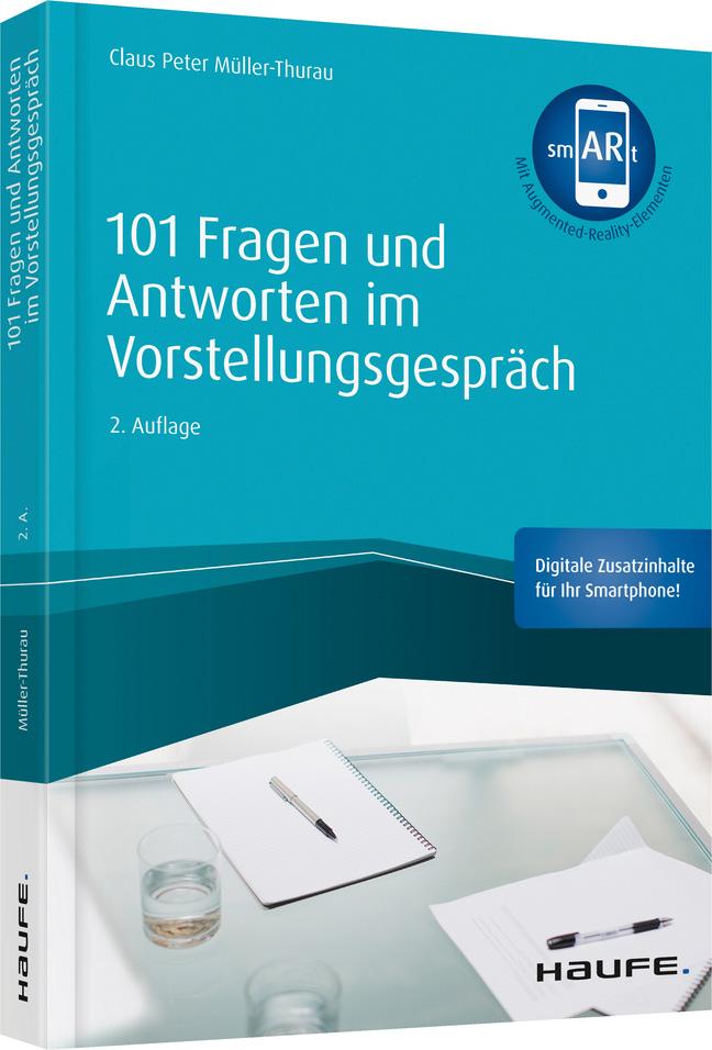 101 Fragen und Antworten im Vorstellungsgespräch - inkl. Augmented-Reality-App