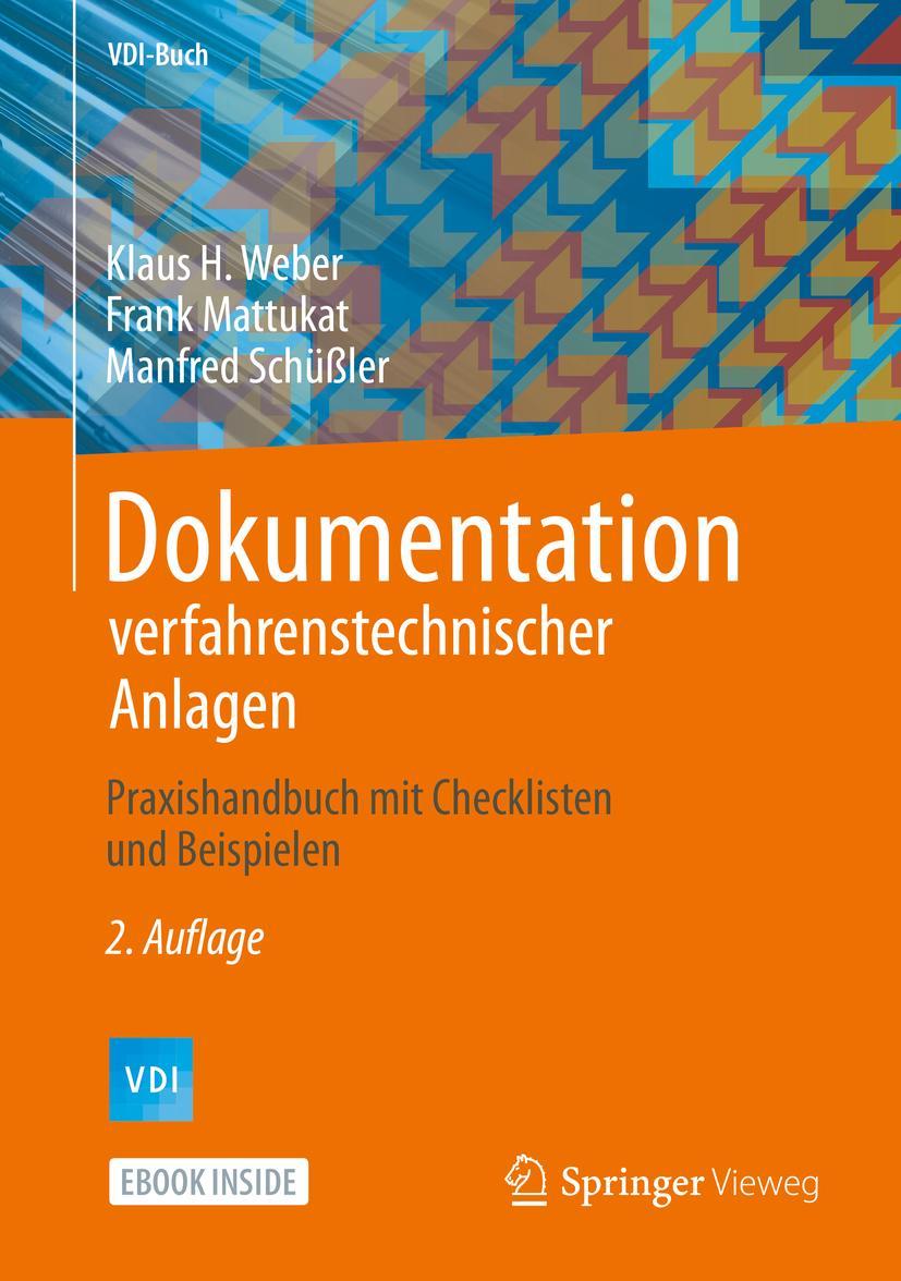 Dokumentation verfahrenstechnischer Anlagen