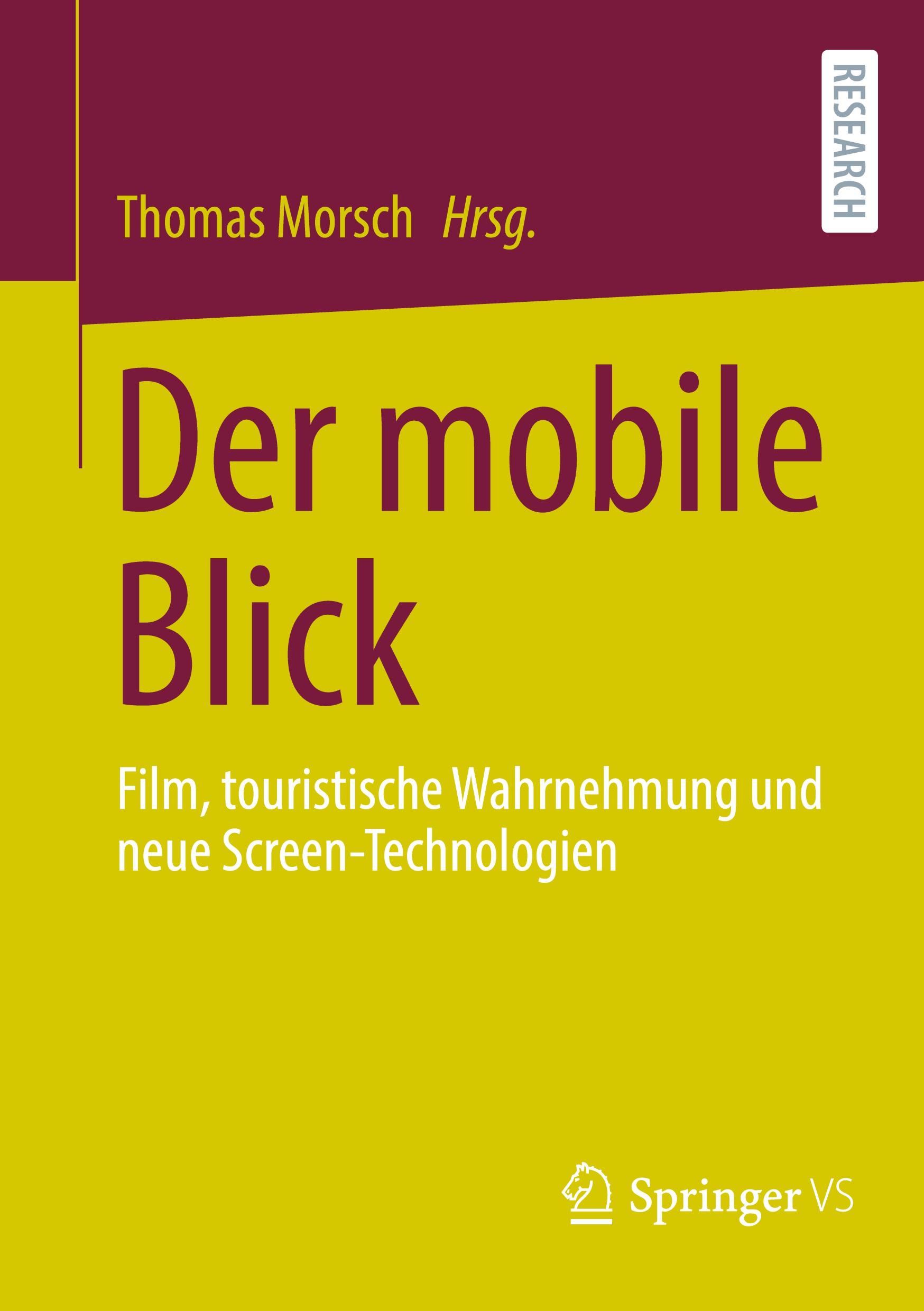 Der mobile Blick