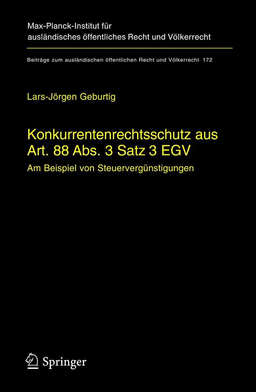 Konkurrentenrechtsschutz aus Art. 88 Abs. 3 Satz 3 EGV