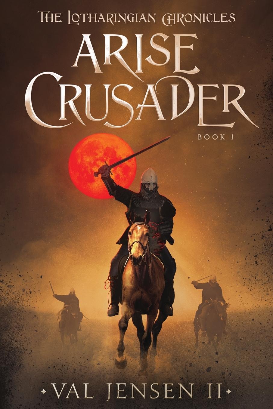 Arise Crusader