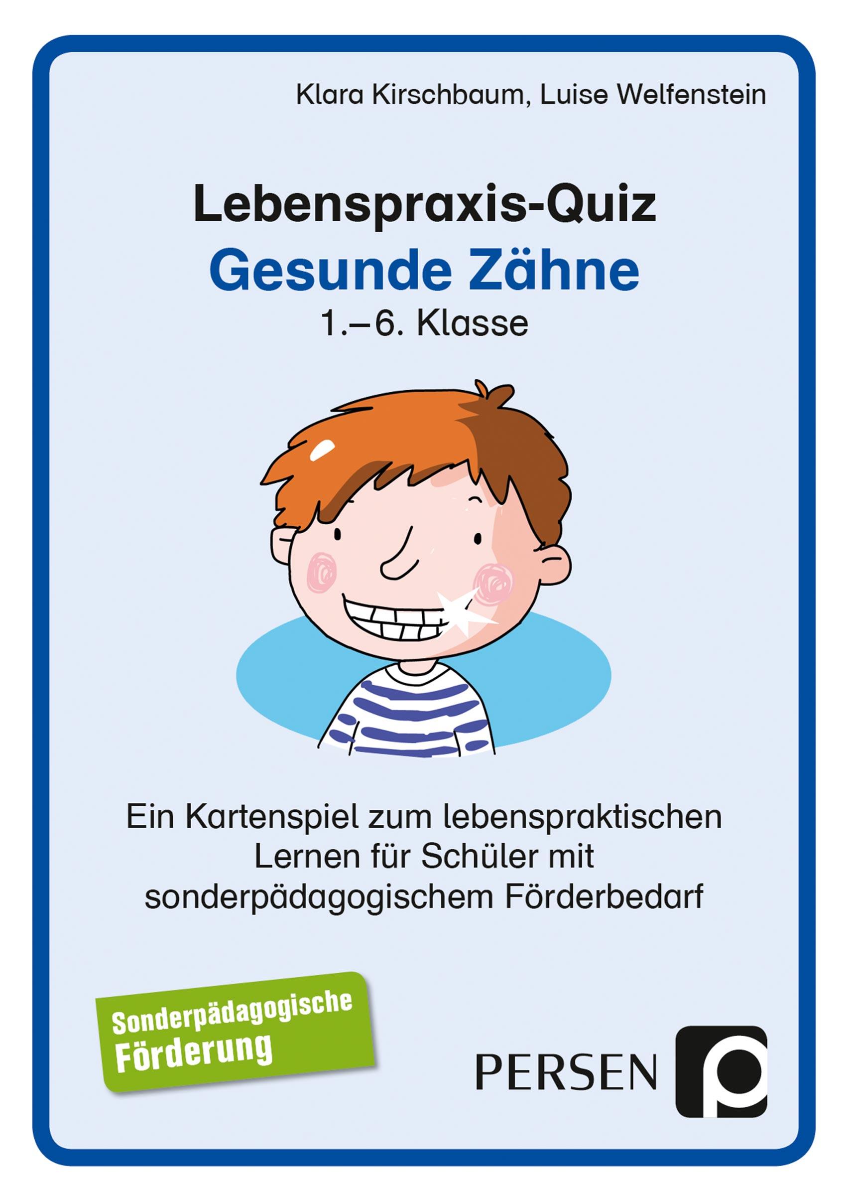 Lebenspraxis-Quiz: Gesunde Zähne