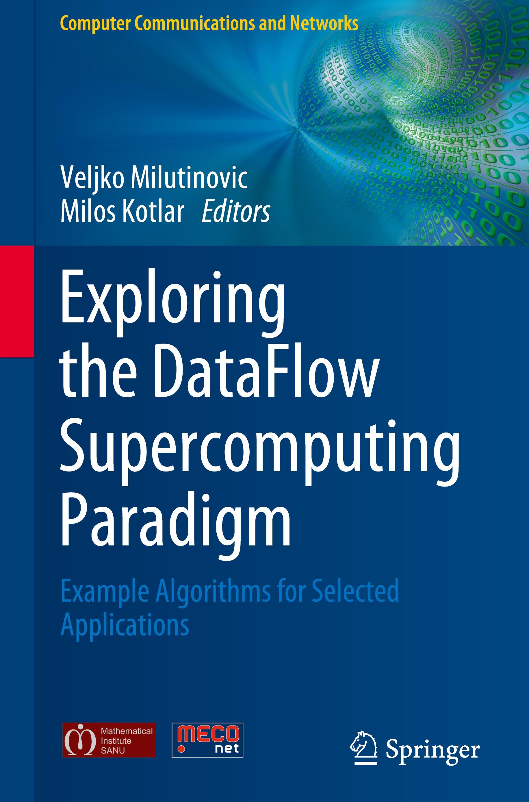 Exploring the DataFlow Supercomputing Paradigm