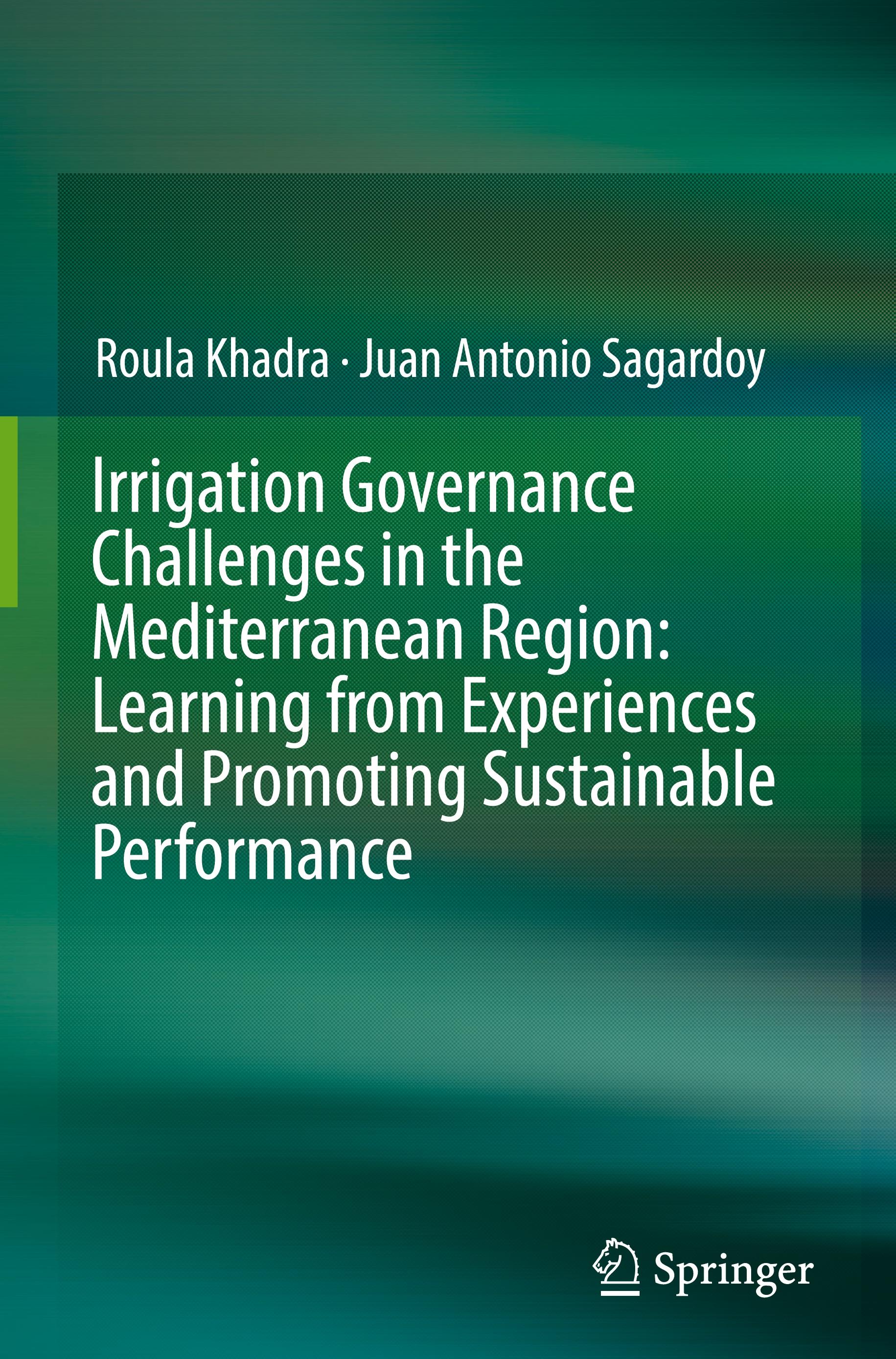 Irrigation Governance Challenges in the Mediterranean Region: Learning from Experiences and Promoting Sustainable Performance