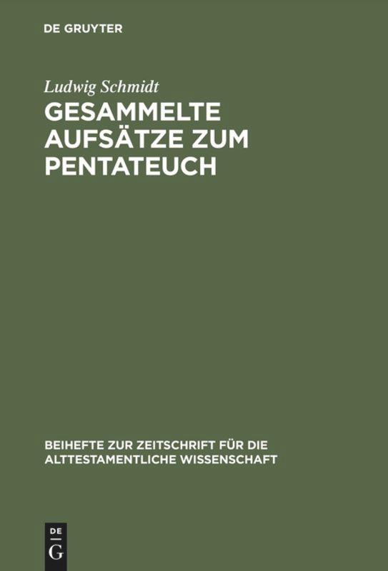 Gesammelte Aufsätze zum Pentateuch