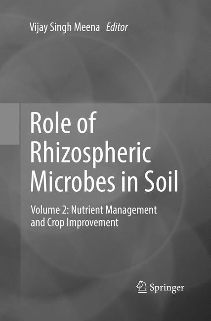 Role of Rhizospheric Microbes in Soil