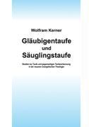 Gläubigentaufe und Säuglingstaufe