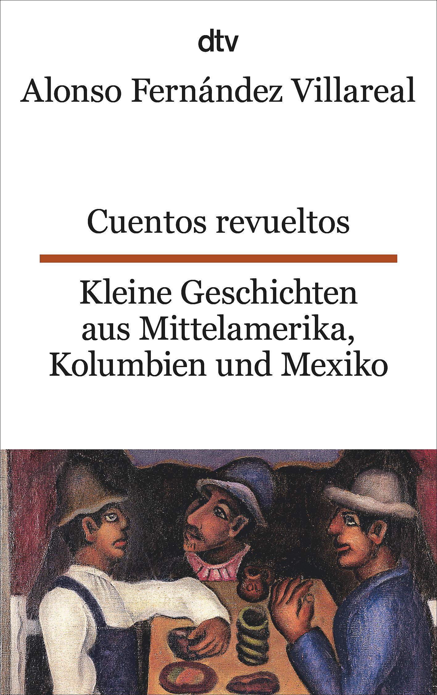 Cuentos revueltos / Kleine Geschichten aus Mittelamerika