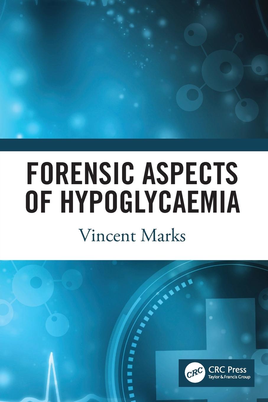 Forensic Aspects of Hypoglycaemia