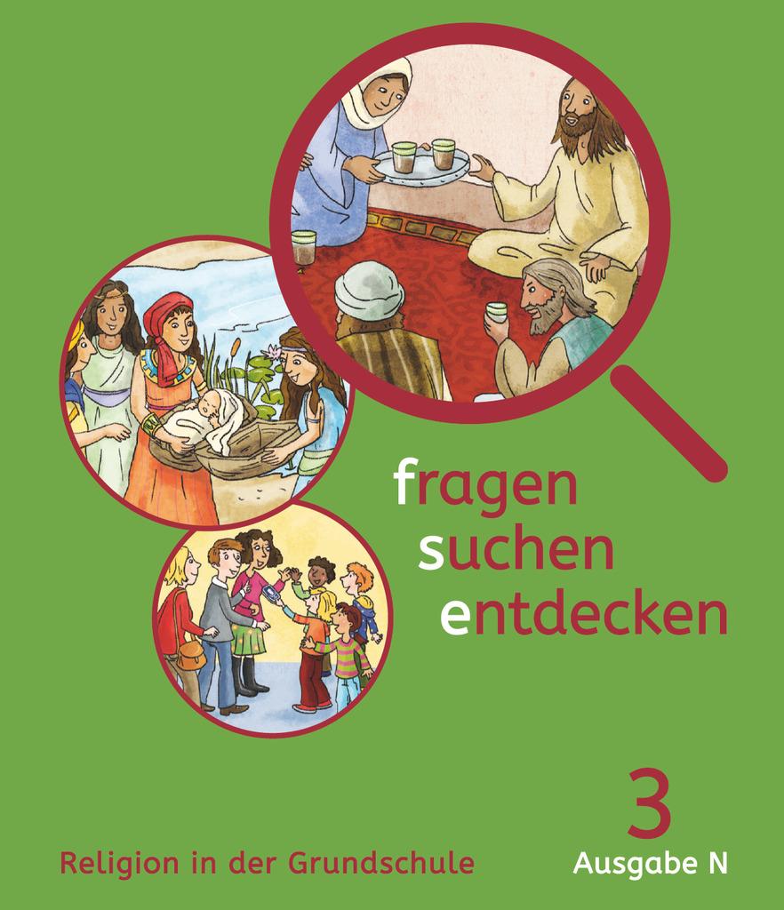 fragen-suchen-entdecken - 3. Schuljahr - Ausgabe N - Schülerbuch