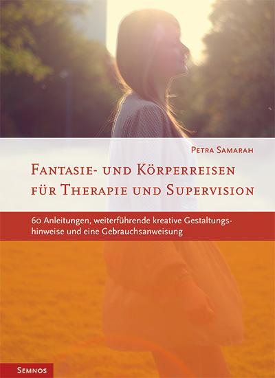 Fantasie- und Körperreisen