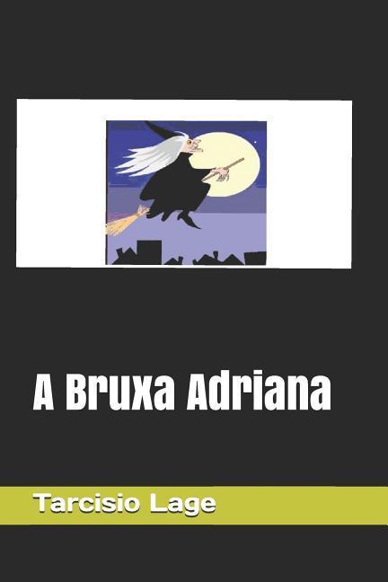 A Bruxa Adriana