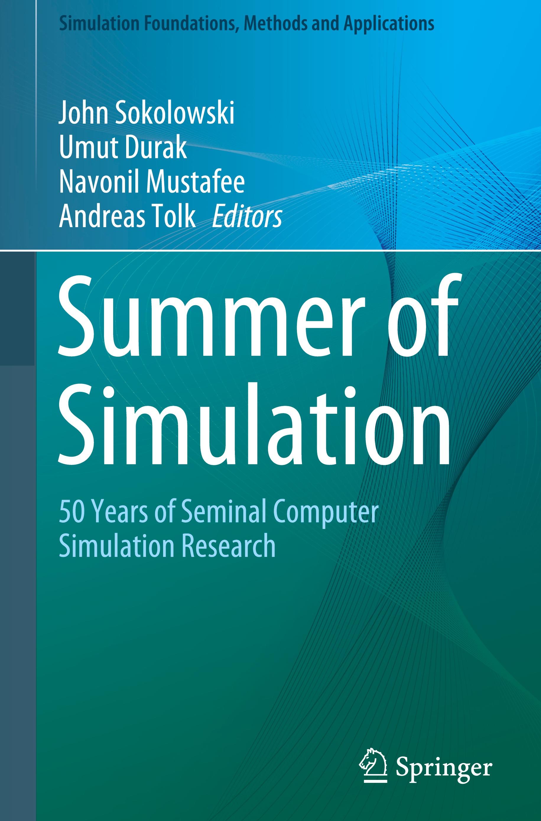 Summer of Simulation