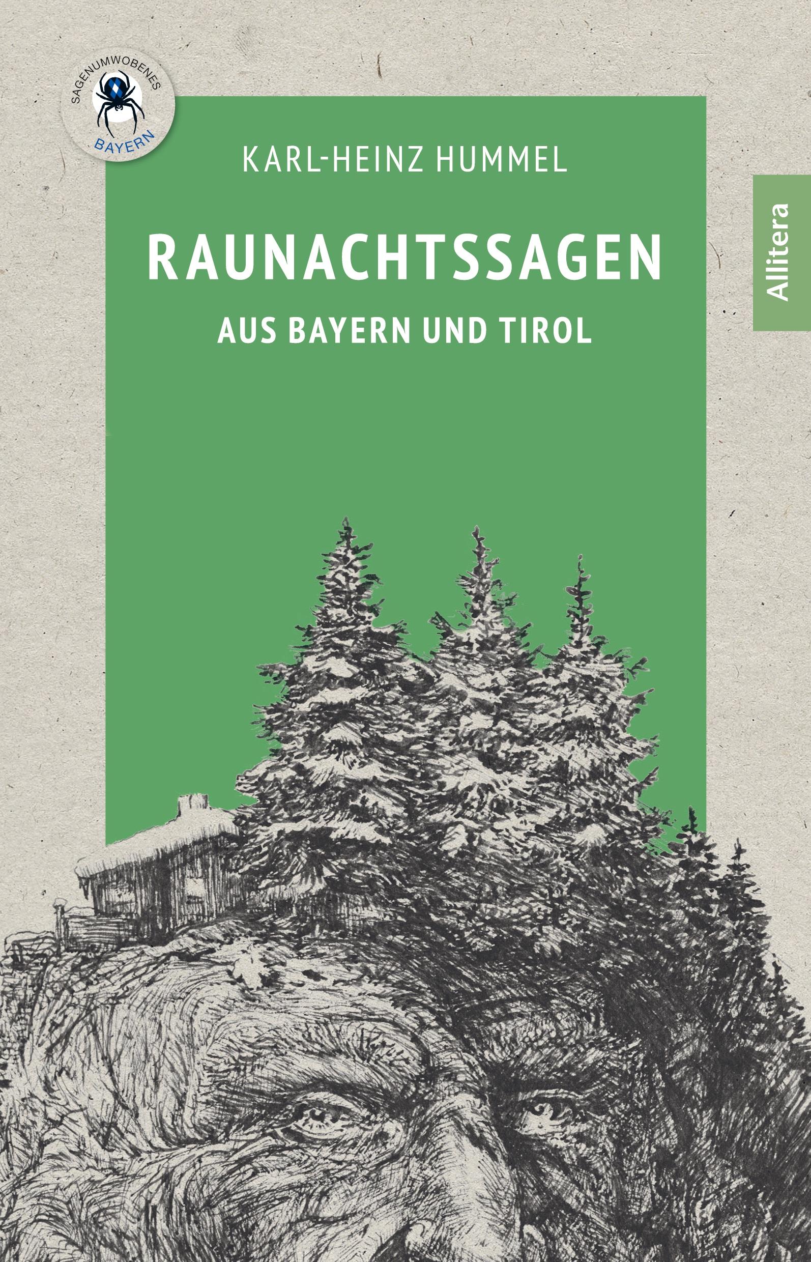 Raunachtssagen aus Bayern und Tirol