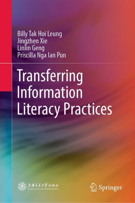 Transferring Information Literacy Practices