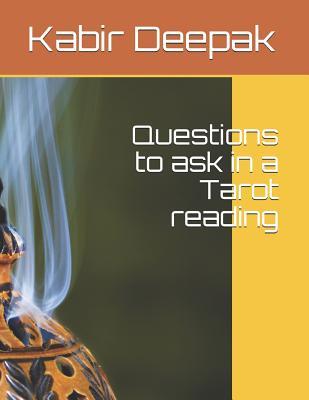 Questions to Ask in a Tarot Reading: Tarot Reading