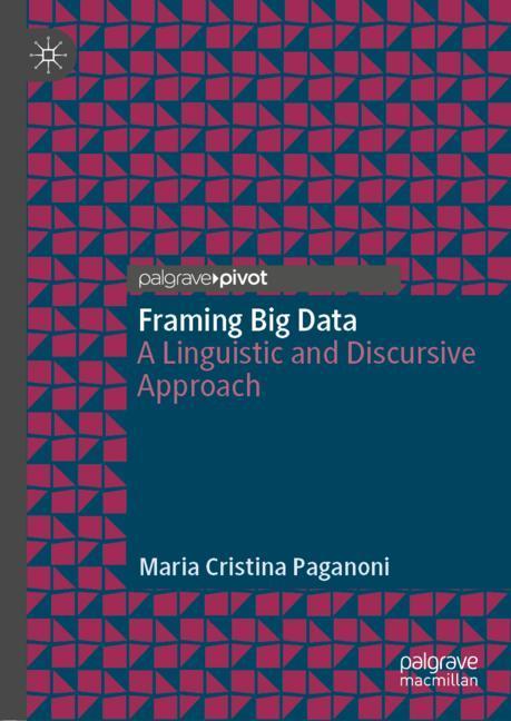 Framing Big Data