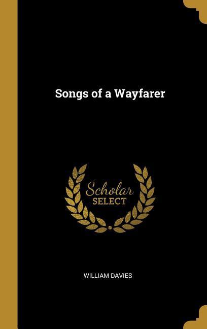 Songs of a Wayfarer