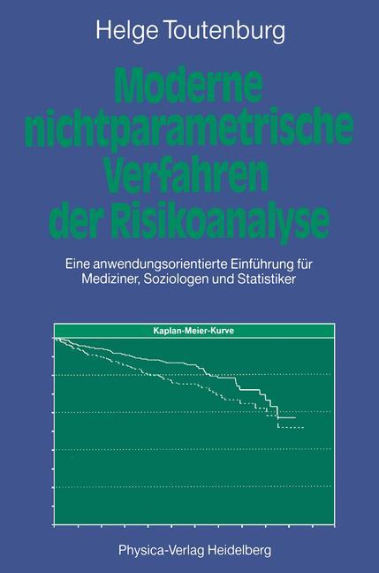 Moderne Nichtparametrische Verfahren der Risikoanalyse