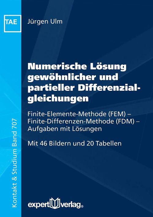 Numerische Lösung gewöhnlicher und partieller Differenzialgleichungen