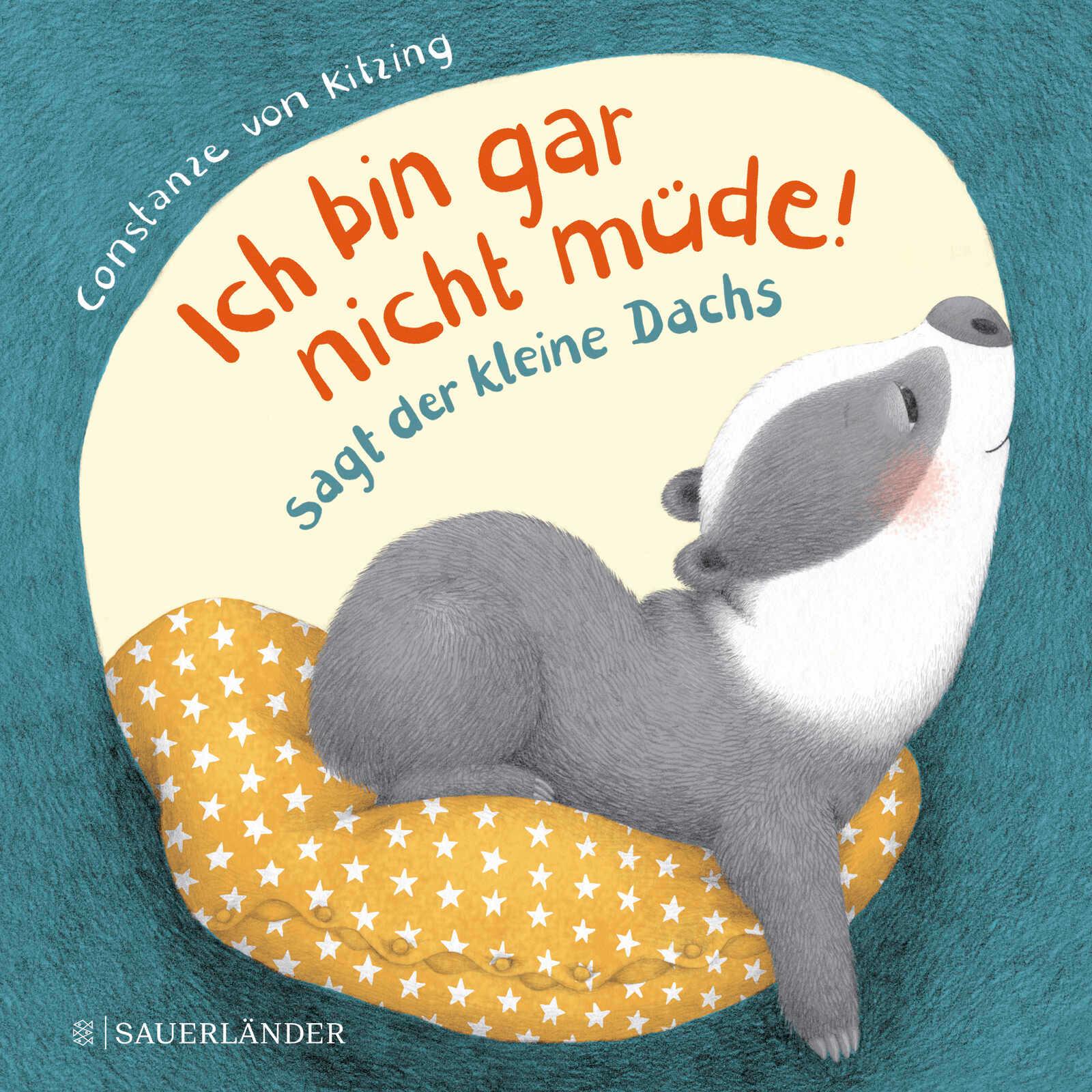 "Ich bin gar nicht müde!", sagt der kleine Dachs (Einschlaf-Buch)