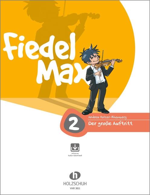 Fiedel-Max  - Der große Auftritt, Band 2