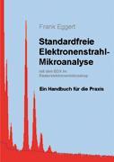 Standardfreie Elektronenstrahl-Mikroanalyse (mit dem EDX im Rasterelektronenmikroskop)