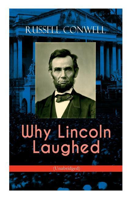 Why Lincoln Laughed (Unabridged)