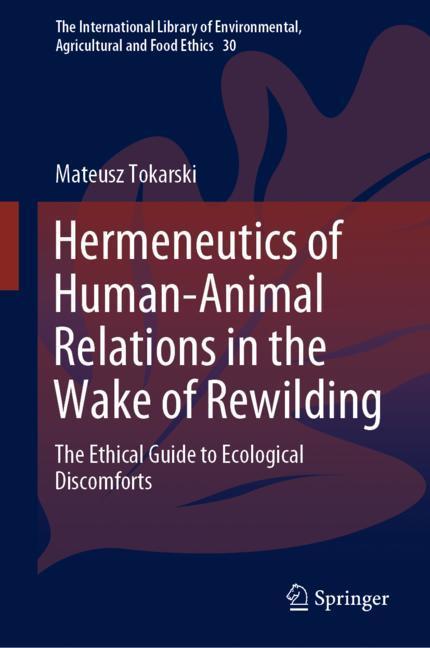 Hermeneutics of Human-Animal Relations in the Wake of Rewilding