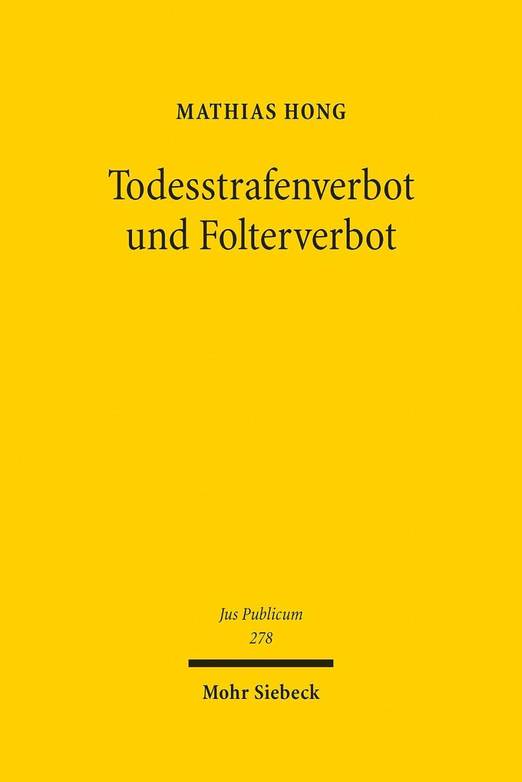 Todesstrafenverbot und Folterverbot