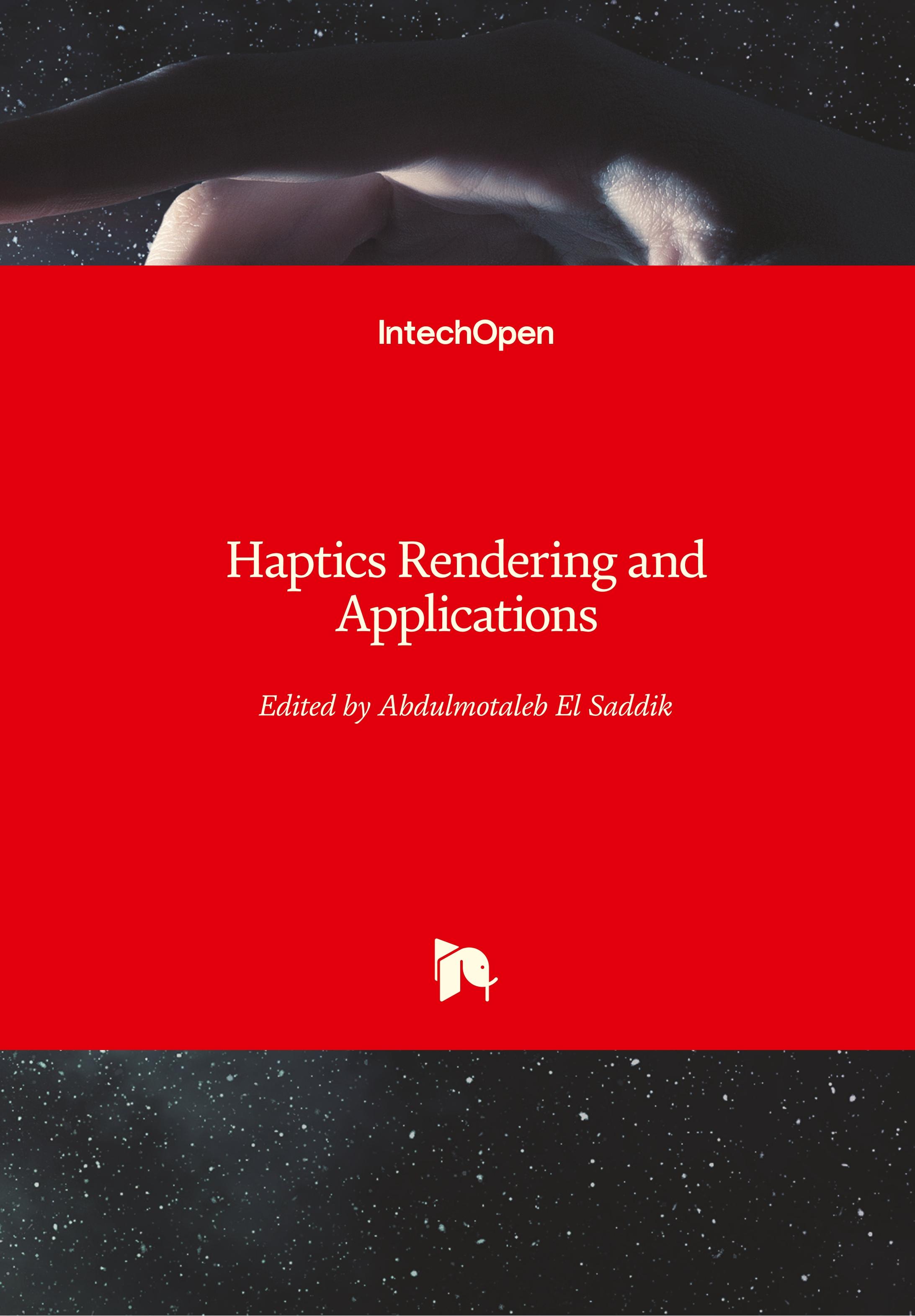 Haptics Rendering and Applications