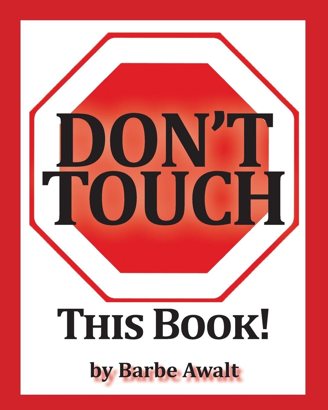 Don't Touch This Book